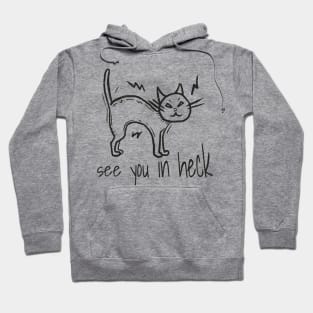 See You In Heck Funny Black Cat Hoodie